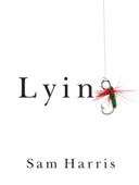 Lying - Sam Harris & Annaka Harris