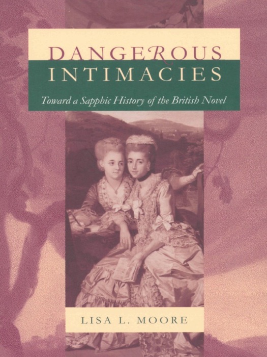 Dangerous Intimacies