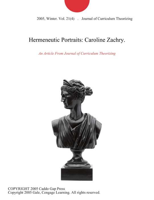 Hermeneutic Portraits: Caroline Zachry.