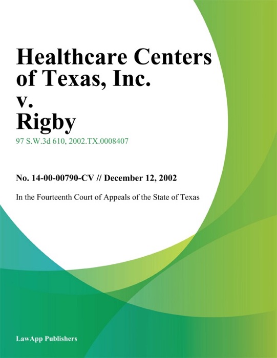 Healthcare Centers of Texas, Inc. v. Rigby