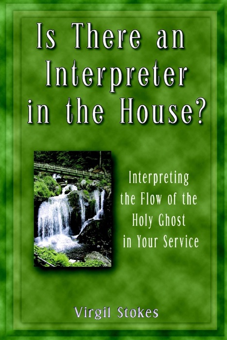 Is There an Interpreter In the House?