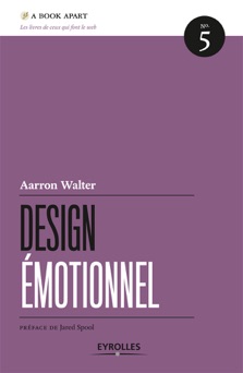 Design émotionnel - Aarron Walter