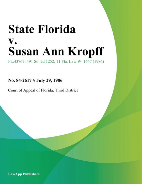 State Florida v. Susan Ann Kropff