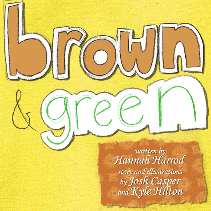 Brown and Green