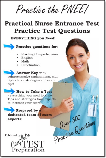 Practice the PNEE: Practical Nurse Entrance Exam Practice Questions