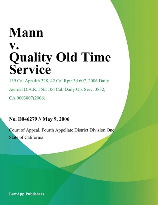 Mann v. Quality Old Time Service