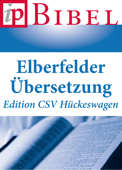 Elberfelder Übersetzung – Edition CSV Hückeswagen - Christliche Schriftenverbreitung