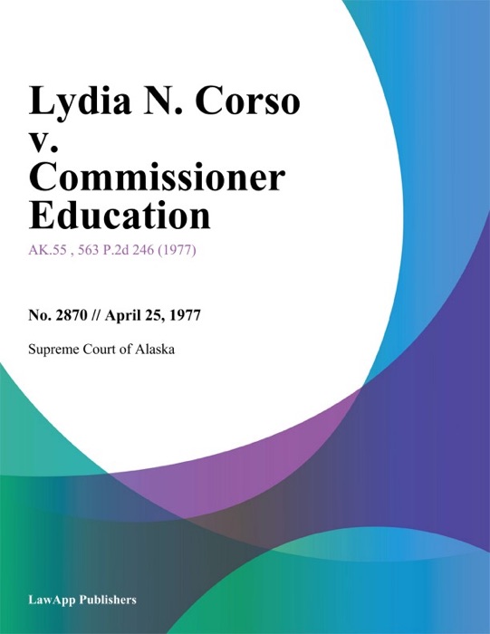 Lydia N. Corso v. Commissioner Education