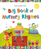 Big Book of Nursery Rhymes (Enhanced Edition) - Kali Stileman & Sue Buswell