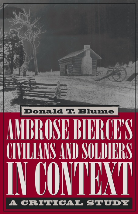 Ambrose Bierce's Civilians and Soldiers In Context