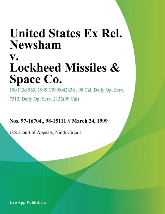 United States Ex Rel. Newsham V. Lockheed Missiles & Space Co.