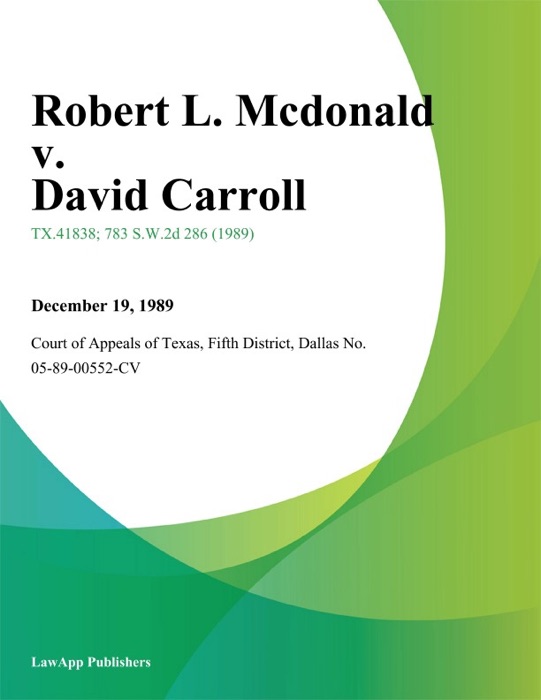 Robert L. Mcdonald v. David Carroll
