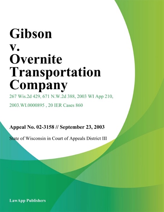 Gibson v. Overnite Transportation Company