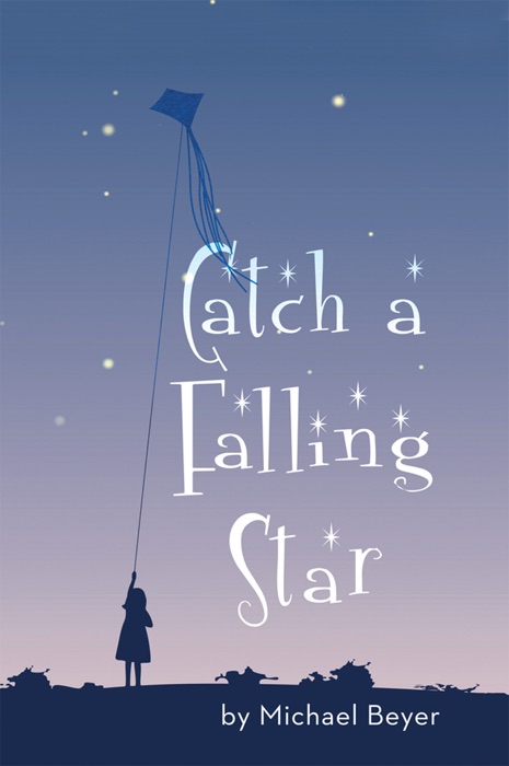 Catch a Falling Star