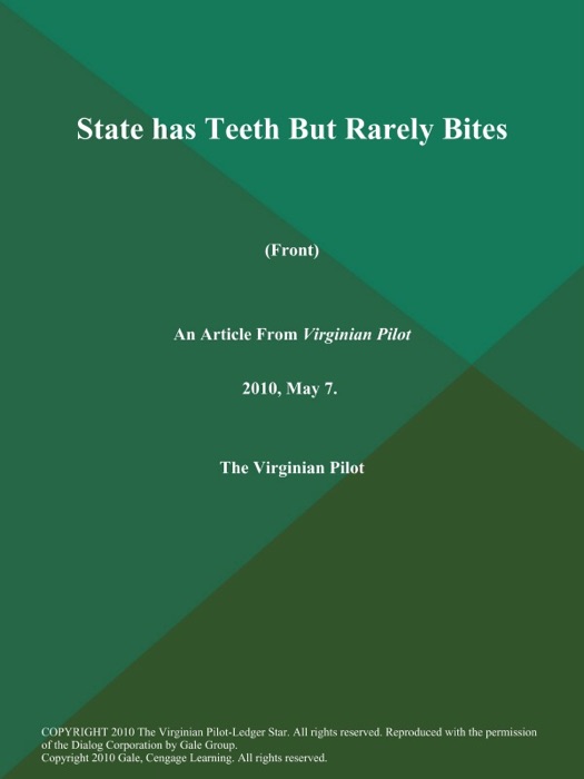 State has Teeth But Rarely Bites (Front)