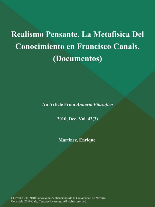Realismo Pensante. La Metafisica Del Conocimiento en Francisco Canals (Documentos)