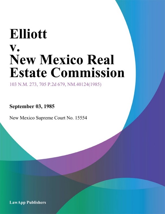 Elliott v. New Mexico Real Estate Commission