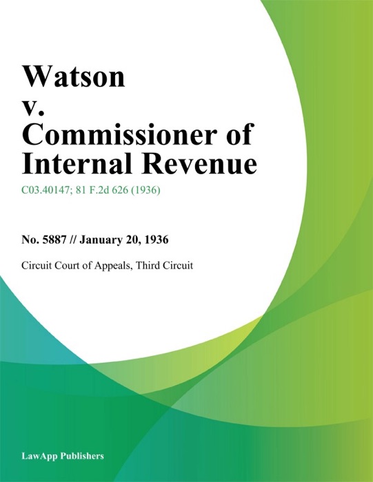 Watson v. Commissioner of Internal Revenue