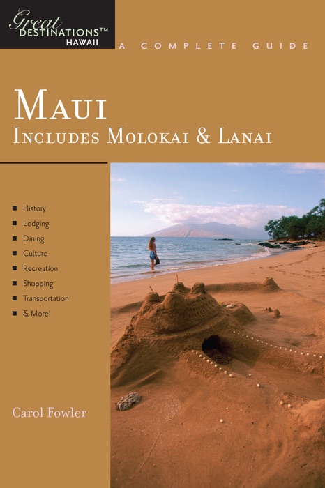 Explorer's Guide Maui: Includes Molokai & Lanai: A Great Destination