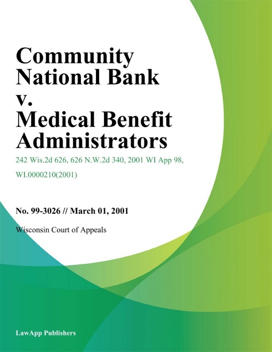 Community National Bank v. Medical Benefit Administrators