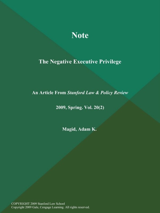 Note: The Negative Executive Privilege