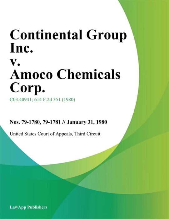 Continental Group Inc. v. Amoco Chemicals Corp.