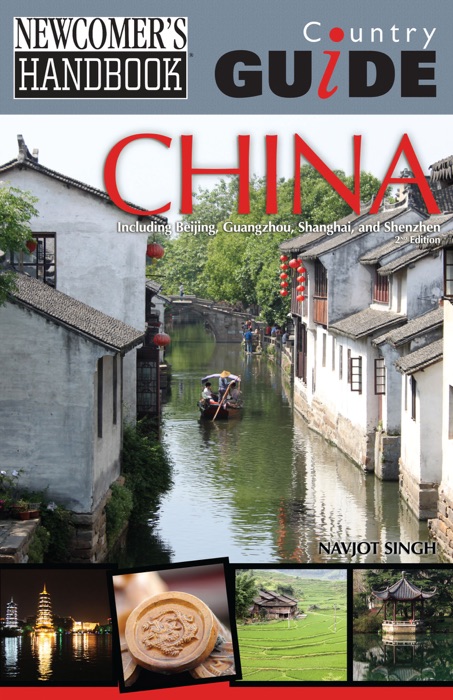 Newcomer's Handbook Country Guide for China