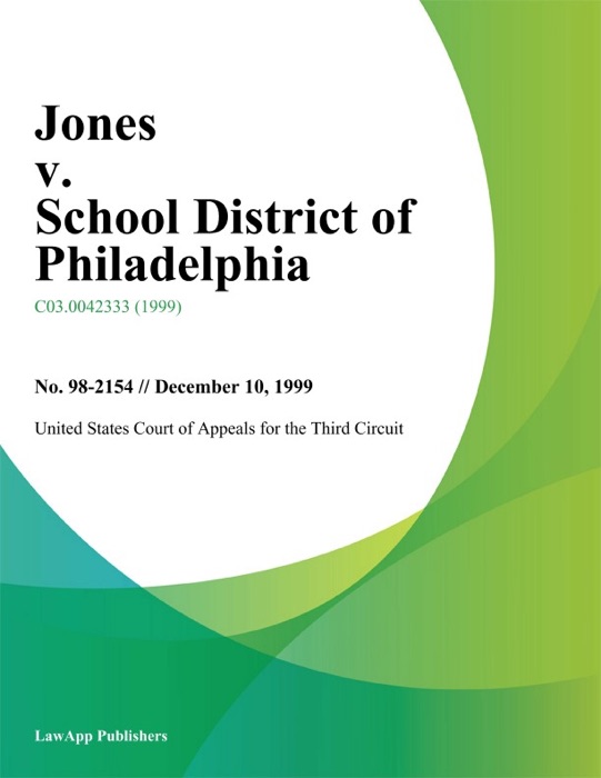 Jones V. School District Of Philadelphia