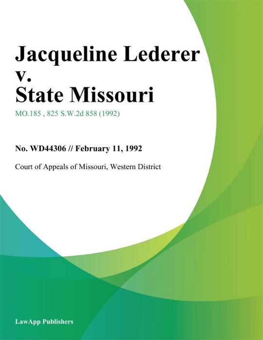 Jacqueline Lederer v. State Missouri