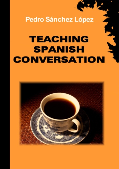 Teaching Spanish Conversation