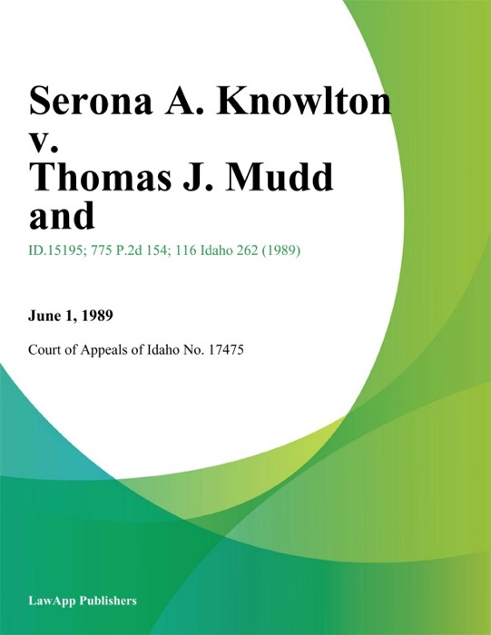 Serona A. Knowlton v. Thomas J. Mudd and