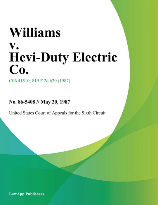Williams v. Hevi-Duty Electric Co.