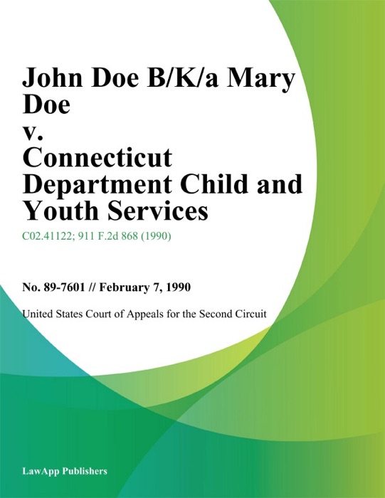 John Doe B/K/a Mary Doe v. Connecticut Department Child and Youth Services