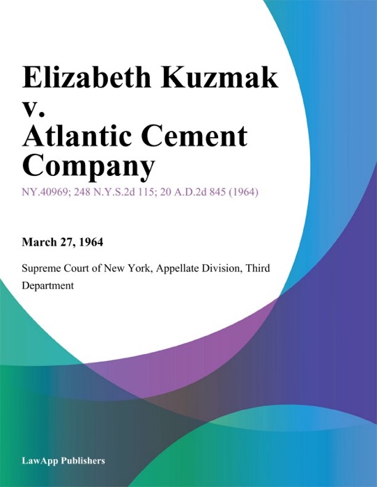 Elizabeth Kuzmak v. Atlantic Cement Company