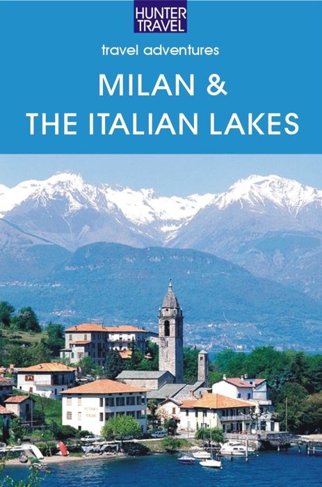 Milan & the Italian Lakes