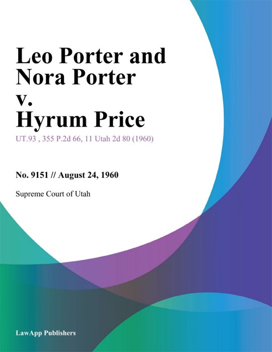 Leo Porter and Nora Porter v. Hyrum Price