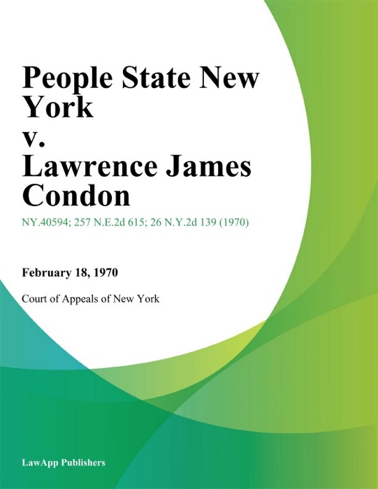 People State New York v. Lawrence James Condon