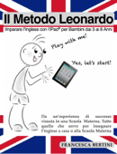 Il Metodo Leonardo - Francesca Bertini