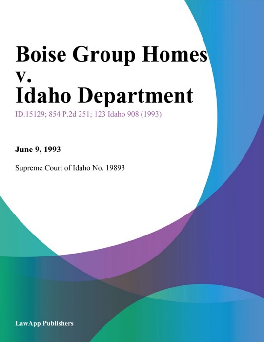 Boise Group Homes v. Idaho Department