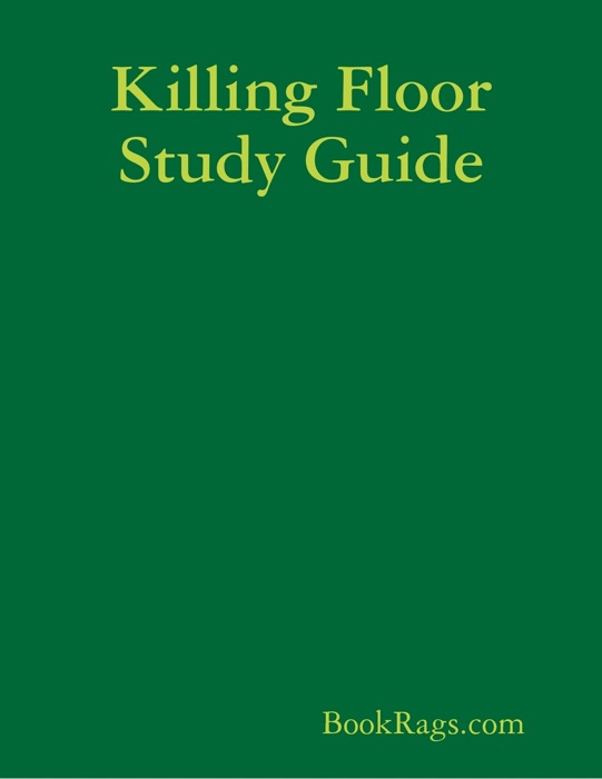 Killing Floor Study Guide