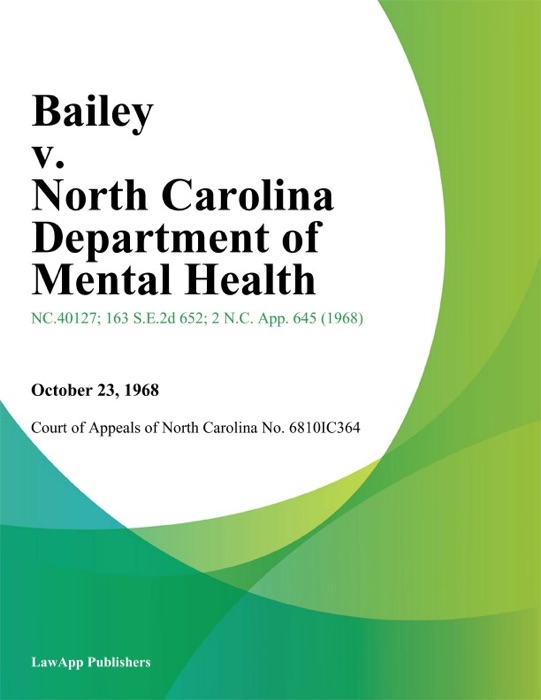 Bailey v. North Carolina Department of Mental Health