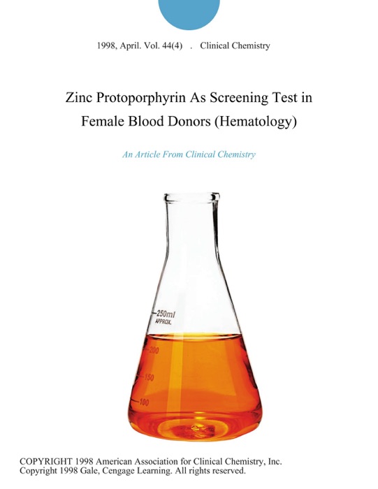Zinc Protoporphyrin As Screening Test in Female Blood Donors (Hematology)