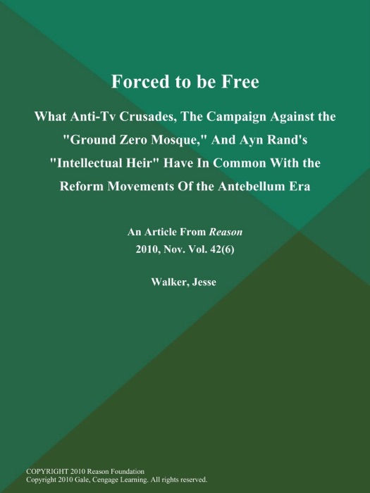 Forced to Be Free: What Anti-Tv Crusades, The Campaign Against the 