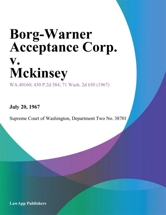 Borg-Warner Acceptance Corp. v. Mckinsey