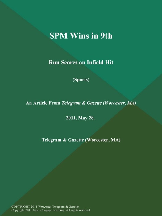 SPM Wins in 9th; Run Scores on Infield Hit (Sports)