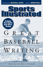 Sports Illustrated Great Baseball Writing - Editors of Sports Illustrated Cover Art