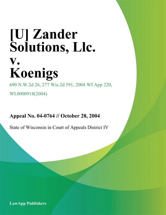 Zander Solutions, LLC. v. Koenigs