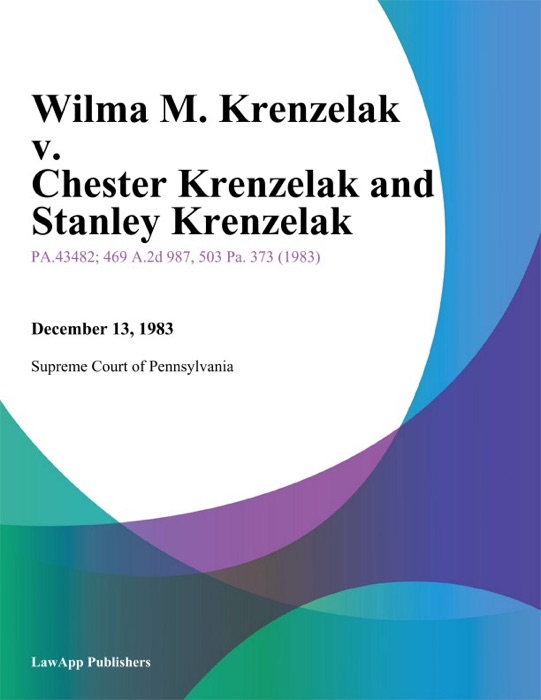 Wilma M. Krenzelak v. Chester Krenzelak and Stanley Krenzelak