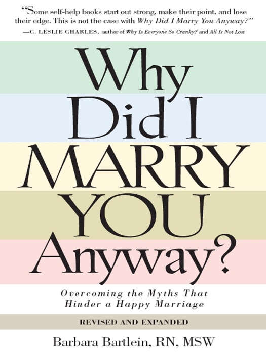 Why Did I Marry You Anyway?