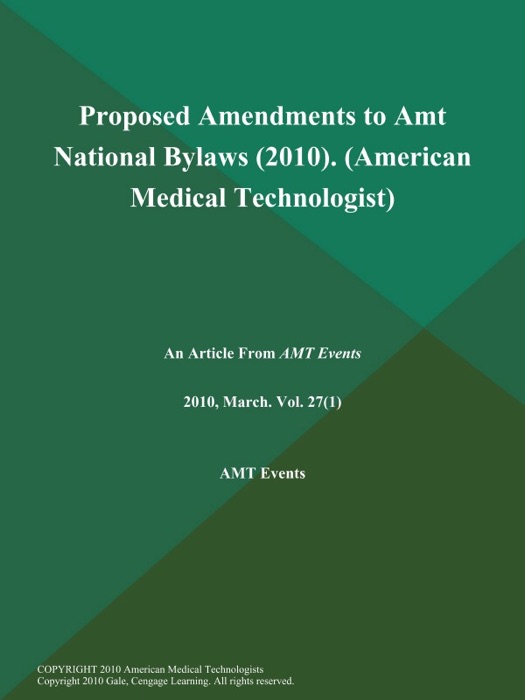 Proposed Amendments to Amt National Bylaws (2010) (American Medical Technologist)